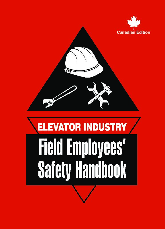 2025 Elevator Industry Field Employees' Safety Handbook - Canada Edition